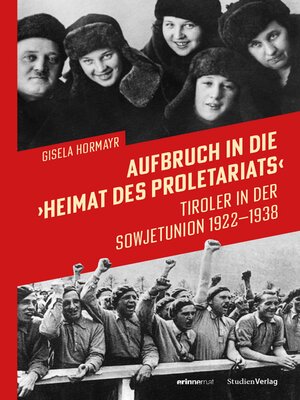 cover image of Aufbruch in die "Heimat des Proletariats"